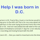 Help I was born in D.C.