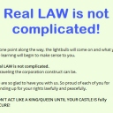 Real LAW is not complicated!