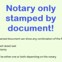 Notary only stamped by document!