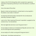 Freedom is the POWER or RIGHT to act, speak, or think as one wants without hindrance or restraint.Liberty is the STATE of being free within society from oppressive restrictions imposed by authority on one’s life, behavior, or political views.One is the state of the other!